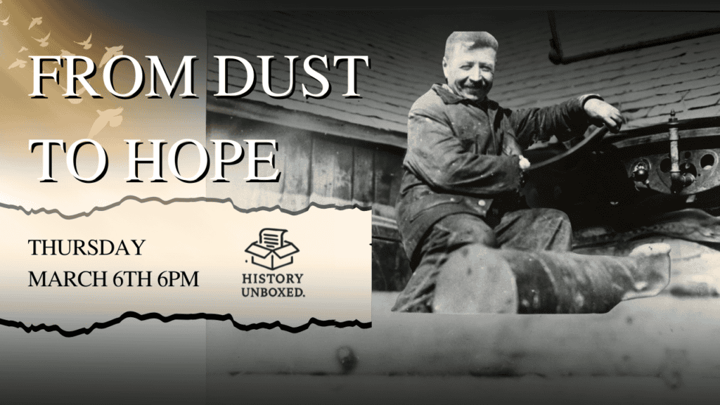 History Unboxed- From Dust to Hope: Exploring Great Depression Records