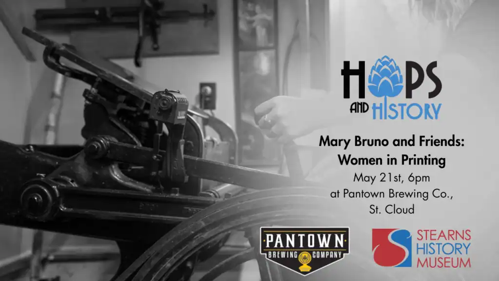 Hops and History- Mary Bruno and Friends: Women in Printing