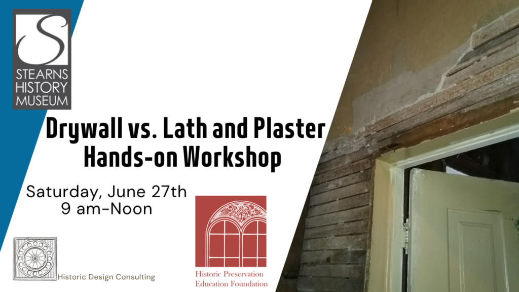 Drywall vs. Lath and Plaster Hands-On Workshop