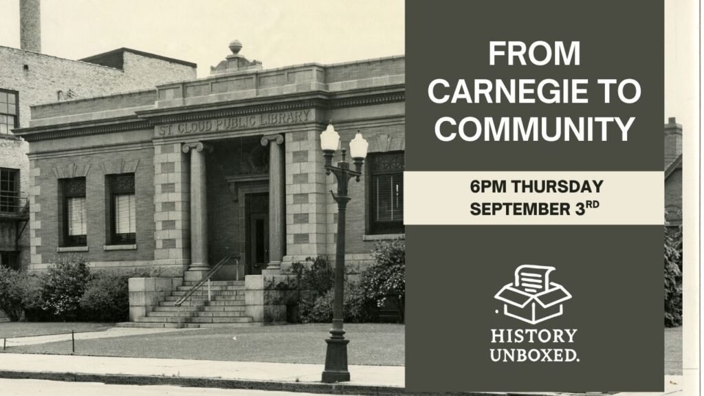 History Unboxed- From Carnegie to Community: Our Public Library