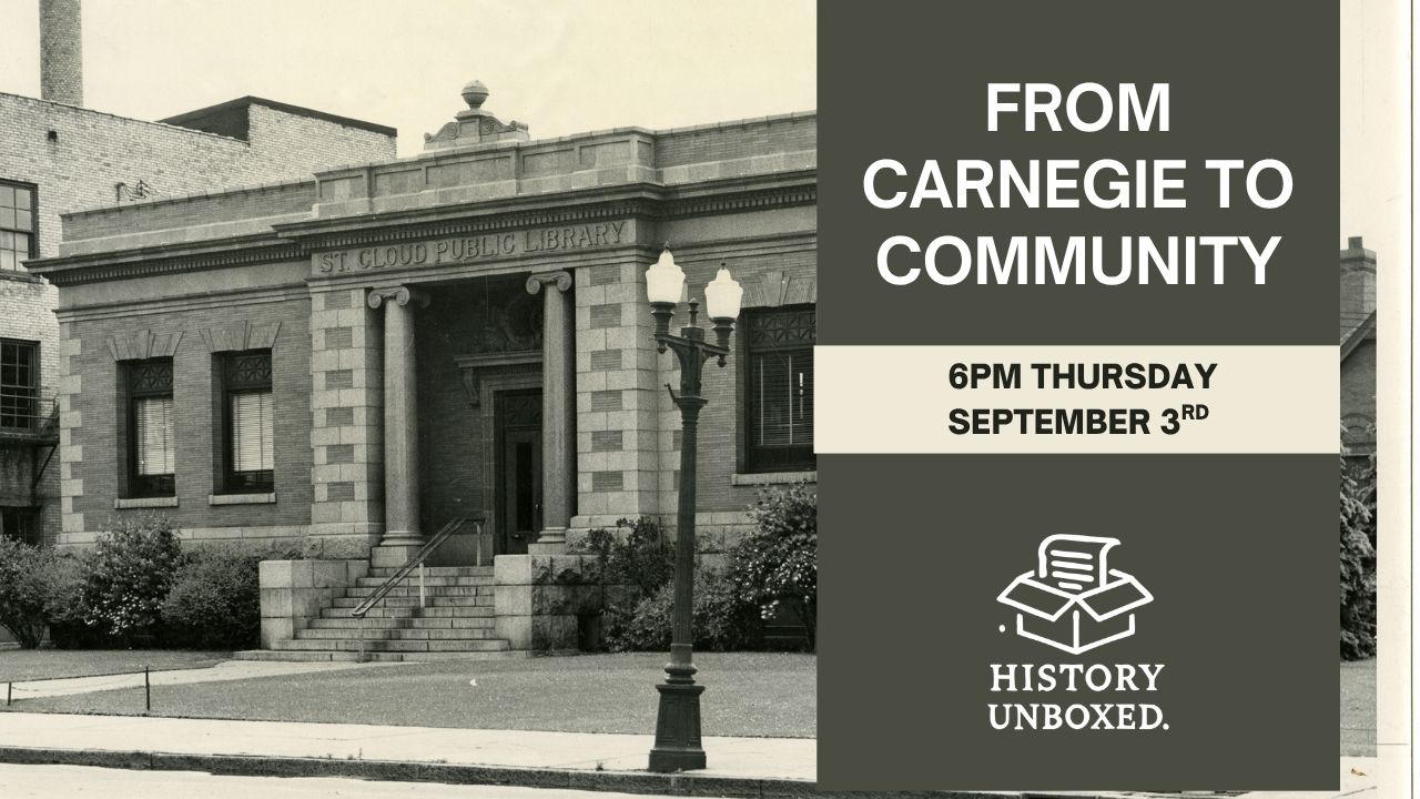 History Unboxed- From Carnegie to Community: Our Public Library